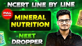 Mineral Nutrition FULL CHAPTER  NCERT Class 11th Botany  Chapter 9  Yakeen NEET [upl. by Ellebana]