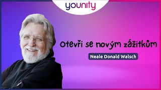 Otevři se novým zážitkům  Neale Donald Walsch [upl. by Amre473]