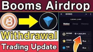 Booms Token Withdrawal Trading Update  Booms Listing date  Booms Airdrop  Booms Wallet Connect [upl. by Ixel]