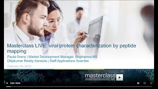 Viral protein characterization by peptide mapping SCIEX Masterclass LIVE [upl. by Tedda]