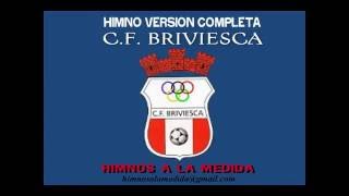 CF BRIVIESCA  VERSION HIMNO COMLETA [upl. by Shandie]