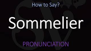 How to Pronounce Sommelier CORRECTLY [upl. by Ecnatsnok72]