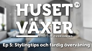 Stylingtips och färdig övervåning [upl. by Airdnekal]