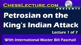 Petrosian on the King’s Indian Attack with IM Bill Paschall [upl. by Aubry]