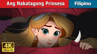 Ang Nakatagong Prinsesa  The Hidden Princess in Filipino  FilipinoFairyTales [upl. by Rasec860]