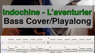 Indochine  Laventurier  Bass Cover amp Playalong [upl. by Catha]