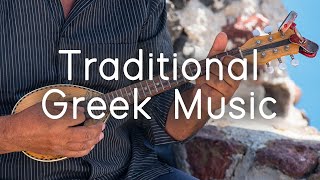 Traditional Greek Music  Sirtaki and Bouzouki instrumentals  Sounds Like Greece [upl. by Harrell676]