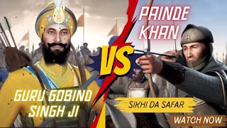 Guru Gobind SinghJi vs Painde Khan Chaar SahibzadeMovieScene [upl. by Yorled]