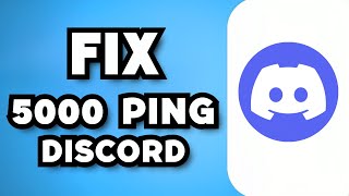 How To Fix 5000 Ping On Discord 2023 Guide [upl. by Eniawd]