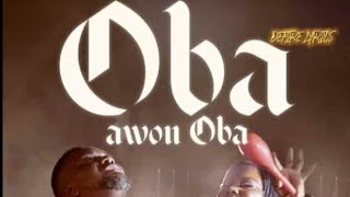 OBA AWON OBALYRICS VIDEOJOE METTLE FT SUNMISOLA AGBEBI JoeMettleMinistries sunmisolaagbebi [upl. by Cohligan]