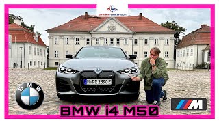 BMW i4 M50  wirklich das Beste Elektroauto seiner Klasse [upl. by Yelyak727]