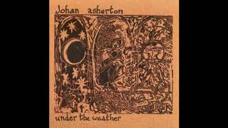 Johan Asherton ‎– Under the Weather 1996 [upl. by Gratiana236]