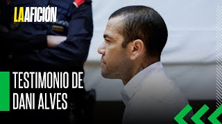 Finaliza el juicio de Dani Alves acusado de violación ¿qué dijo en su declaración [upl. by Eeldivad25]