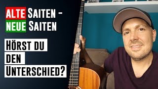 Wann Gitarrensaiten wechseln  Hörst du den Unterschied zwischen alten und neuen Saiten [upl. by Nnairrehs712]