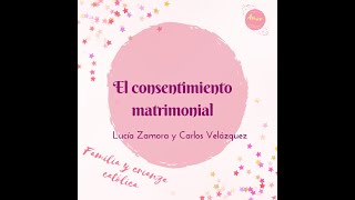 Consentimiento matrimonial matrimoniocatolico [upl. by Purvis]