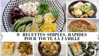 9 Idées Recettes Simples et Rapides Pour Toute La Famille [upl. by Lienhard]