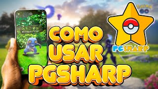 COMO JOGAR DE FAKE GPS NO POKEMON GO 2024 ATUALIZADO pokemongo pgsharp [upl. by Nonnahsal]