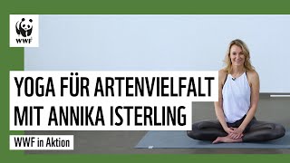 WWF Yoga für Artenvielfalt mit Annika Isterling [upl. by Tewell]