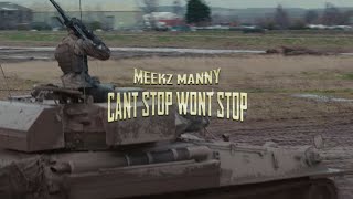 MEEKZ  CANT STOP WONT STOP 🪖  meekz [upl. by Weathers]