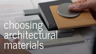 Choosing Architectural Materials [upl. by Tami]