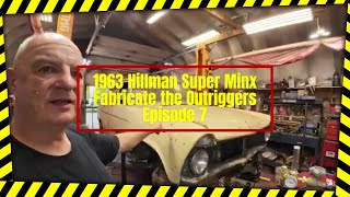 1963 Hillman Super Minx Fabricating the Outriggers Episode 7 [upl. by Taft]