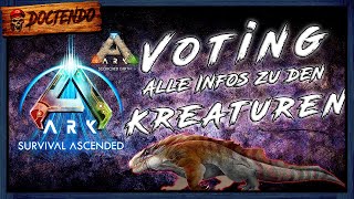 ARK NEWS  Kreaturen Voting  Alle Infos und Details über die Dinos  Doctendo  ASA [upl. by Eissoj]