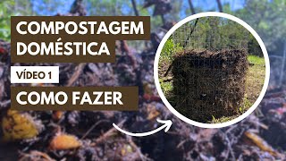 MÉTODO IDEAL PARA COMPOSTAGEM DOMÉSTICA Compostagem de Pequeno Porte  Compostagem Terra Orgânica [upl. by Yadrahs]