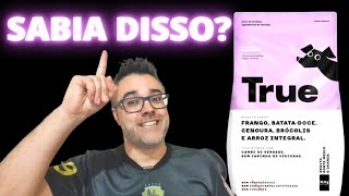 Ração TRUE  VEJA O QUE EU DESCOBRI Ela respondeu nosso vídeo entenda [upl. by Dukey]