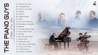 The Best of ThePianoGuys 2021  Piano Music Collection  ThePianoGuys Greatest Hits [upl. by Coleman]