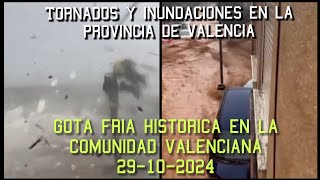 🌪⛈️TEMPORAL HISTORICO EN LA COMUNIDAD VALENCIANA🇪🇦29102024 [upl. by Enaid475]