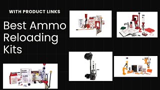 7 Best Reloading Kits  Ammo Reloading Kits  Machine  EquipmentFor Beginners [upl. by Sabsay]