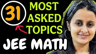 JEE MAINS 2025 31 MOST REPEATEDASKED TOPICS OF JEE MATH with CLICKABLE PDF  NEHA AGRAWAL  JEE [upl. by Ahseei176]