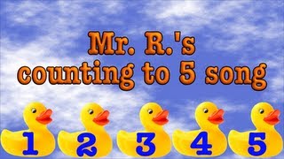 Count to five A Number Song for Early Learners [upl. by Eanrahs]