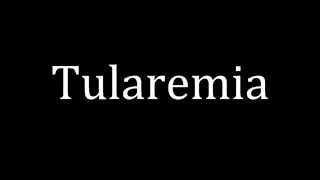 How to pronounce Tularemia [upl. by Basset]