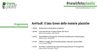 Webinar 3 AreYouR Il lato Green delle materie plastiche [upl. by Nylcsoj]