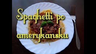 Spaghetti po amerykansku [upl. by Assyn]