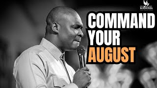 COMMANDING YOUR AUGUST  Apostle Joshua Selman [upl. by Ecyrb]