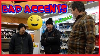 BAD ACCENTS 🤪🤠 Talk This Way Prank 8 🤣 [upl. by Susanetta]