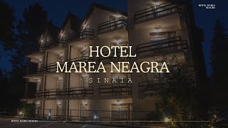 HOTEL MAREA NEAGRA SINAIA OFERTE CAZARE HOTEL MAREA NEAGRA SINAIA PROMOTII CAZARE LA MUNTE [upl. by Horgan906]