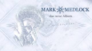 Mark Medlock quotZwischenweltenquot [upl. by Fishbein]