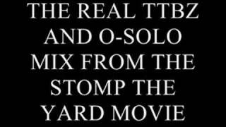 REAL TTBZ AND OSOLO MIX FROM STOMP THE YARD [upl. by Goat]