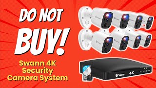 DONT BUY Swann 4K Security Camera System BEFORE WATCHING THIS VIDEO 🚨👀 [upl. by Mala]