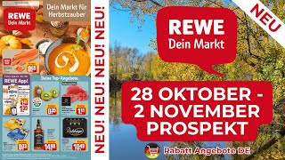 REWE Werbung Prospekt  Rabatt Angebote DE  Angebote ab 28102024 [upl. by Hardden]