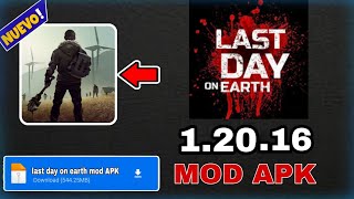 Last Day on Earth Survival Mod Apk 12016 Dinero infinito con Todo desbloqueado 🚀 [upl. by Dorene]