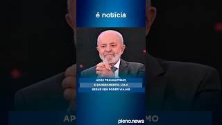 Após traumatismo e sangramento Lula segue sem poder viajar [upl. by Elman]