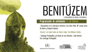 Benitúzem  Encuentro Novela Histórica Sesión de tarde [upl. by Euqinot]