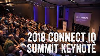 DCR Sports Tech Keynote  Connect IQ Summit 2018 [upl. by Donegan47]