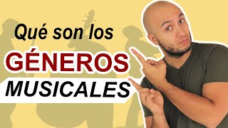 Que son los GENEROS MUSICALES o Estilos Musicales [upl. by Synn]