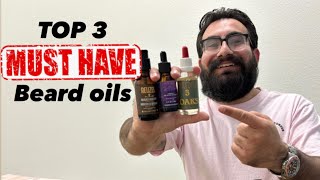 TOP 3 BEARD OILS you need in your collection [upl. by Azar212]