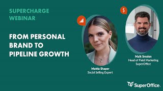 Supercharge Webinar From personal brand to pipeline growth [upl. by Jacobo]